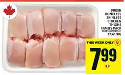 Food Basics FRESH BONELESS SKINLESS CHICKEN THIGHS FAMILY PACK offer