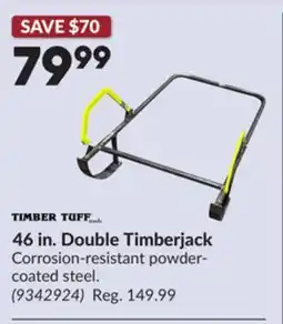 Princess Auto 46 in. Double Timberjack offer