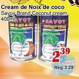 Marche C&T Savoy Brand Coconut cream offer