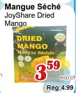 Marche C&T Mangue Séché JoyShare offer