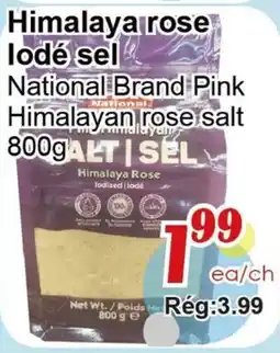 Marche C&T National Brand Pink Himalayan rose salt offer