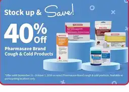 Pharmasave Pharmasave Brand Cough & Cold Products offer