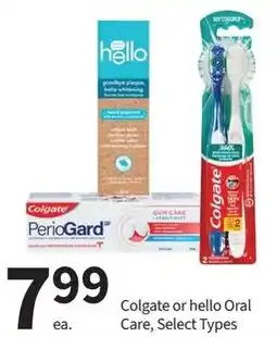 Pharmasave Colgate or hello Oral Care, Select Types offer