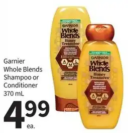 Pharmasave Garnier Whole Blends Shampoo or Conditioner offer