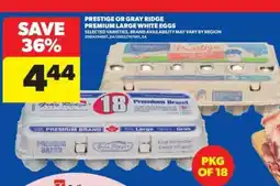 Real Canadian Superstore Prestige or Gray Ridge Premium Large White Eggs offer