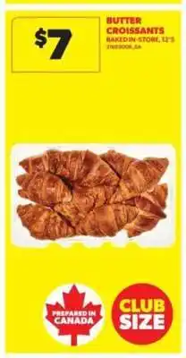 Real Canadian Superstore Butter Croissants offer