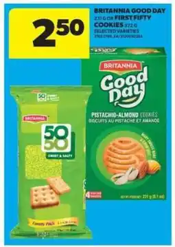 Real Canadian Superstore BRITANNIA GOOD DAY OR FIRST FIFTY COOKIES offer