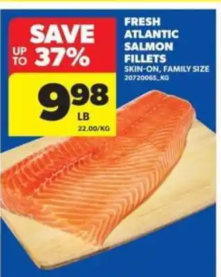 Real Canadian Superstore Fresh Atlantic Salmon Fillets offer
