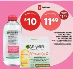 Real Canadian Superstore Garnier Micellar, Natural Moisturizer or Active Cream offer