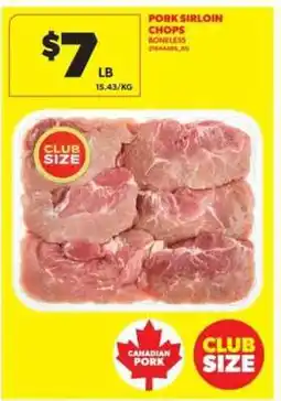 Real Canadian Superstore Pork Sirloin Chops offer