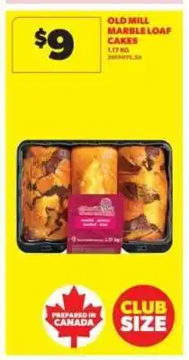 Real Canadian Superstore OLD MILL MARBLE LOAF CAKES offer
