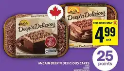 Food Basics McCAIN DEEP’N DELICIOUS CAKES offer