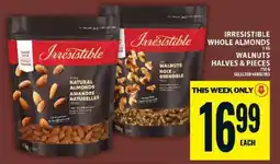 Food Basics Irresistible Whole Almonds / Walnuts Halves & Pieces offer