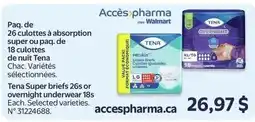 Walmart Tena Super briefs 26s or overnight underwear 18s offer