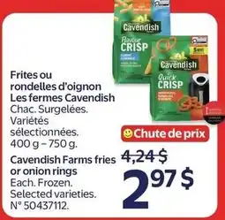 Walmart Cavendish Farms fries or onion rings offer