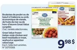 Walmart Great Value frozen Italian-style chicken and beef meatballs or meat, seafood or appetizer value bags offer