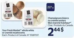 Walmart Your Fresh Market whole white or cremini mushrooms offer