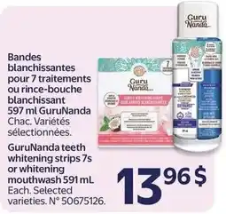 Walmart GuruNanda teeth whitening strips 7s or whitening mouthwash 591 mL offer