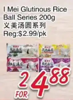 Foody Mart I Mei Glutinous Rice Ball Series offer