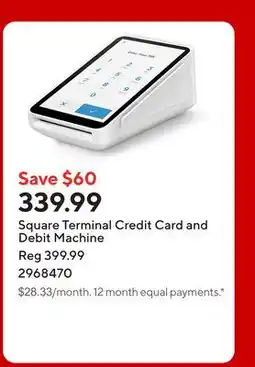 Staples Square Terminal Credit Card and Debit Machine offer