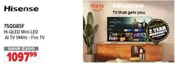 2001 Audio Video Hisense 75QD8SF Hi-QLED Mini-LED AI TV 144Hz - Fire TV offer
