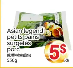 T&T Supermarket ASIAN LEGEND PETITS PAINS SURGELES PORC offer