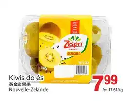 T&T Supermarket KIWIS DORÉS offer