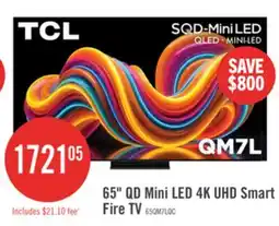The Brick TCL 65 QM7L QD Mini-LED 4K UHD Smart Google TV (65QM7L) - 2026 Model offer