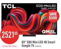 The Brick TCL 65 QM8L SQD Mini-LED 4K Smart Google TV (65QM8L) - 2026 Model offer