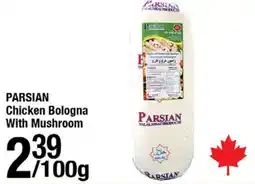 Arz Fine Foods Parsian chicken bologna with mushroom offer