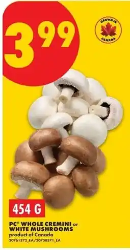 No Frills pc whole cremini or white mushrooms offer
