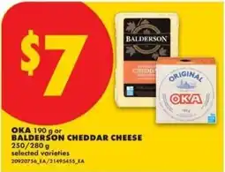 No Frills Oka cheddar cheese or Balderson cheddar cheese offer
