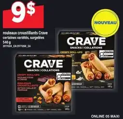 Maxi Crave crispy roll-ups offer