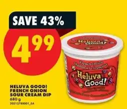 No Frills Heluva Good! French Onion Sour Cream Dip offer