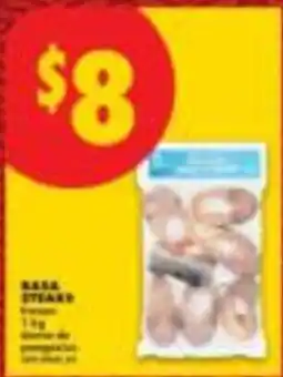 No Frills Bass steaks offer