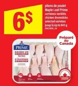 Maxi Maple Leaf Prime chicken drumsticks offer