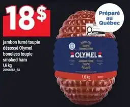 Maxi Olymel boneless toupie smoked ham offer