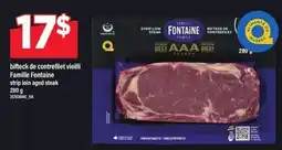 Maxi Famille Fontaine strip loin aged steak offer