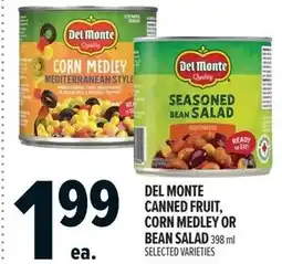 Metro Del Monte canned fruit corn medley or bean salad offer