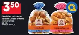 Maxi La Petite Bretonne chocolatines, petit pain ou croissants offer