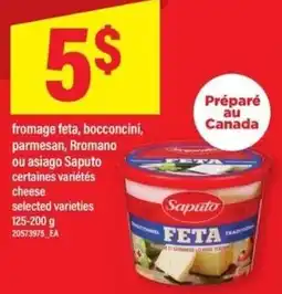 Maxi Saputo feta, bocconcini, parmesan, romano ou asiago offer
