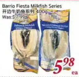 Tone Tai Supermarket Barrio Fiesta Milkfish Series offer
