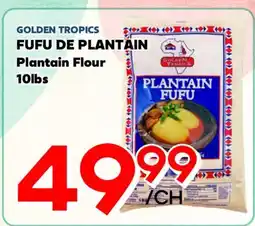 Marche Salaberry GOLDEN TROPICS FUFU DE PLANTAIN offer