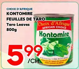 Marche Salaberry CHOIX D'AFRIQUE KONTOMIRE FEUILLES DE TARO offer