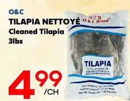 Marche Salaberry O&C TILAPIA NETTOYÉ offer
