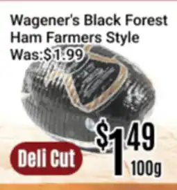 Nations Fresh Foods Wagener's Black Forest Ham Farmers Style offer