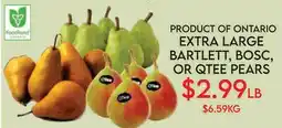 Fiesta Farms PRODUCT OF ONTARIO EXTRA LARGE BARTLETT, BOSC, OR QTEE PEARS offer