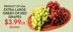 Fiesta Farms EXTRA LARGE GREEN OR RED GRAPES offer