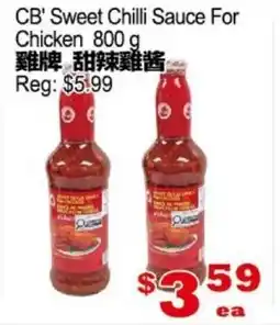 Yuan Ming Supermarket CB' Sweet Chilli Sauce For Chicken offer