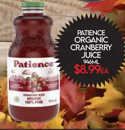 Fiesta Farms PATIENCE ORGANIC CRANBERRY JUICE offer